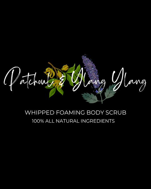 Patchouli & Ylang Ylang (8oz)- Whipped Foaming Body Scrub